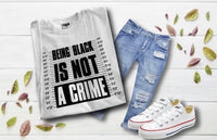 Being Black is Not a Crime